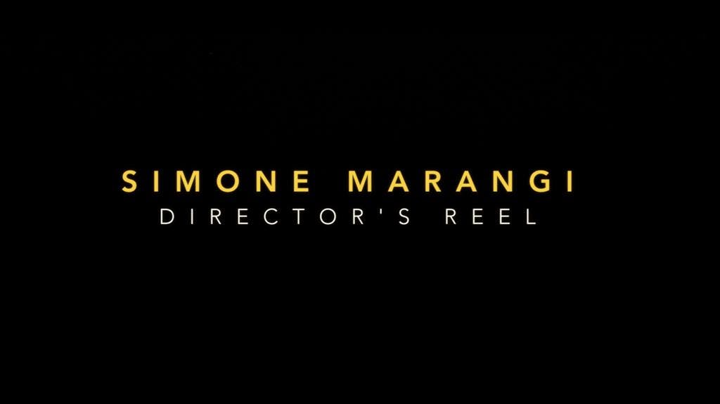 Simone Marangi (Director's Reel)